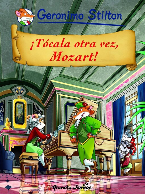 Title details for ¡Tócala otra vez, Mozart! by Geronimo Stilton - Available